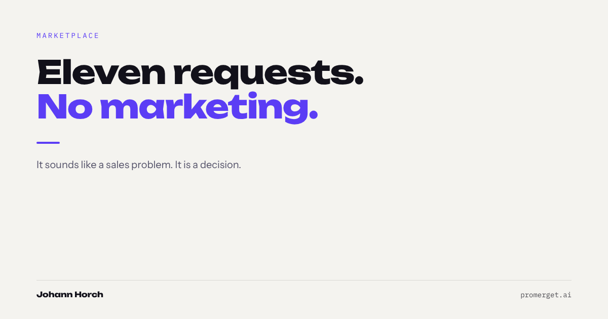 Eleven requests, without marketing