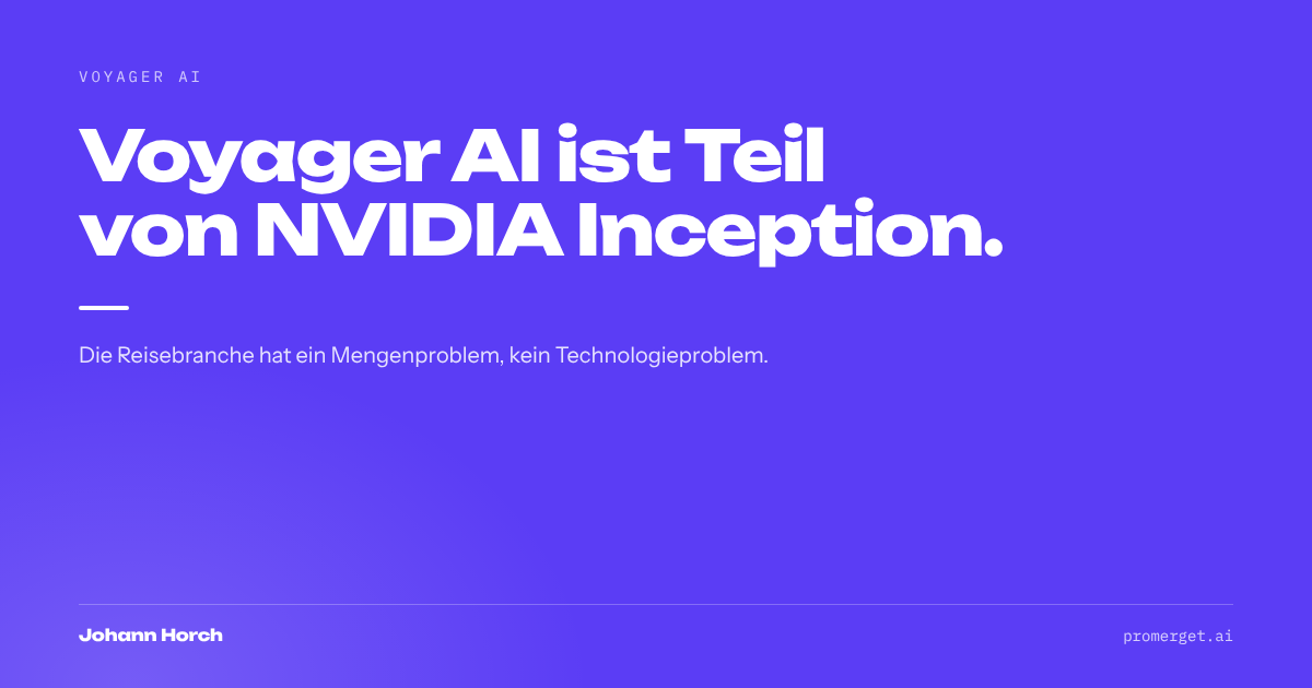 Voyager AI ist ab heute Teil von NVIDIA Inception.